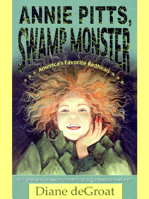 Cover image for Annie Pitts, Swamp Monster